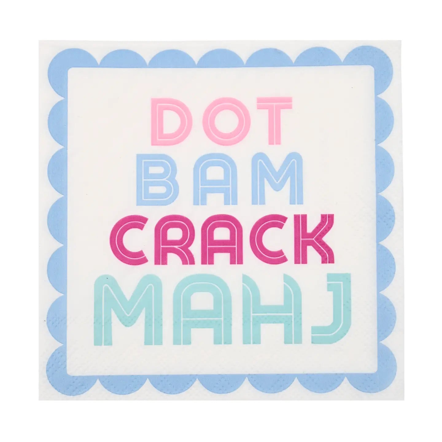 Colorful Dot Bam Crack Mahj cocktail napkins featuring pink and blue mahjong-inspired lettering and scalloped blue border.